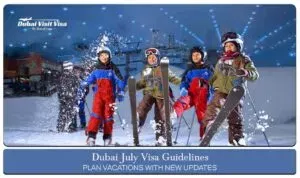 Dubai tourist visa in July | Dubai July visa guidelines blog banner by apply dubai visit visa
