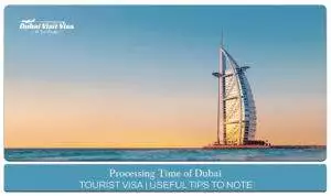 Apply Dubai Tourist Visa | Dubai tourist visa processing time blog banner by apply dubai visit visa