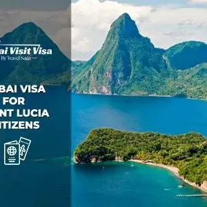 Apply Dubai visa for Saint Lucia citizens online