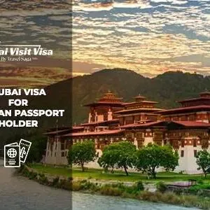 Dubai visa for Bhutan passport holder online application process
