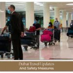 Dubai airport travel updates for tourists