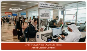 UAE waives visa overstay fines blog banner by applydubaivisitvisa.com