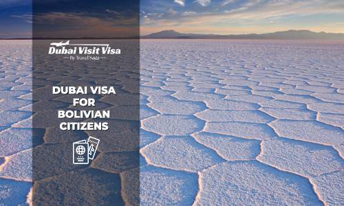 Apply Dubai Visa for Bolivian Citizens