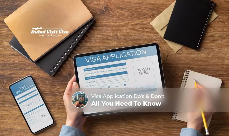 Visa Application Do's and Don'ts with expert tips, document guidance, and common mistakes to avoid